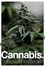 Cannabis: Through the Ages