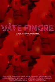 Våte Fingre