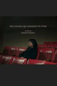 Des choses qui auraient pu être