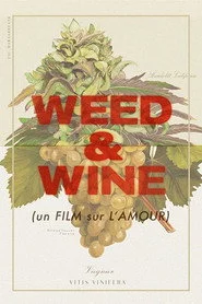 Weed & Wine