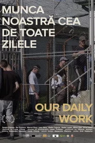 Munca noastră cea de toate zilele