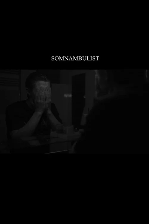 The Somnambulist