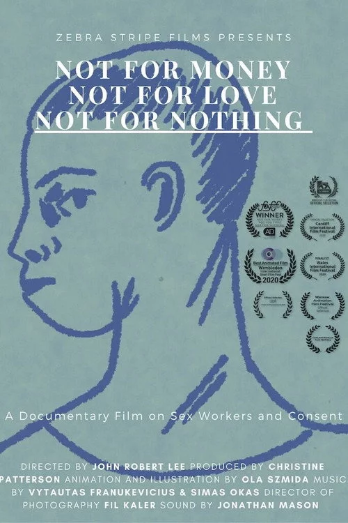 Not for money, not for love, not for nothing