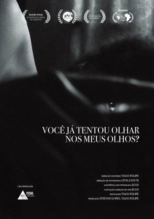 Você Já Tentou Olhar Nos Meus Olhos?