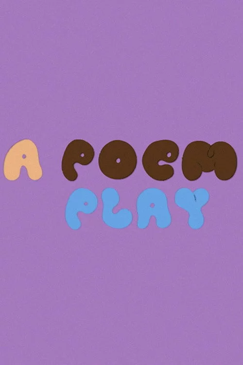A Poem Play