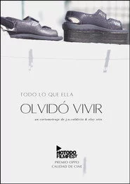 Todo lo que ella olvidó vivir