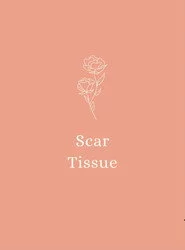 Scar Tissue