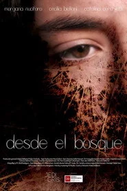 Desde el bosque
