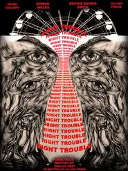 Night Trouble