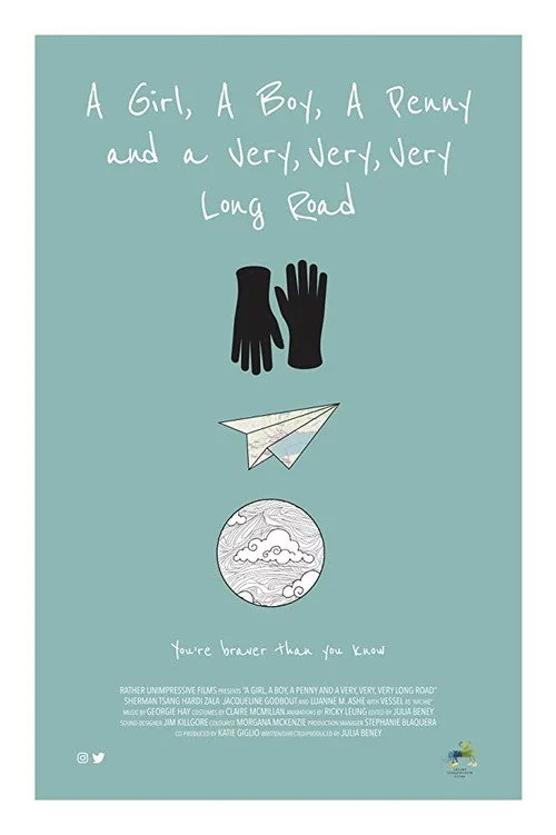 A Girl, a Boy, a Penny and a Very, Very, Very Long Road