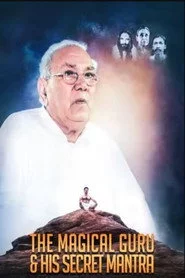 The Magical Guru and His Secret Mantra