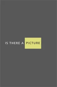 Is There a Picture