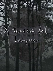 A través del bosque