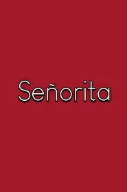 Señorita