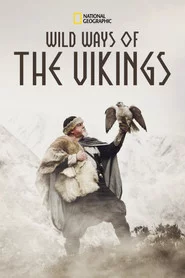 Wild Ways of the Vikings