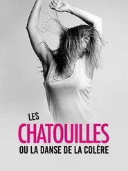 Les Chatouilles ou la Danse de la colère
