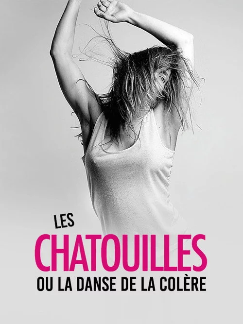 Les Chatouilles ou la Danse de la colère
