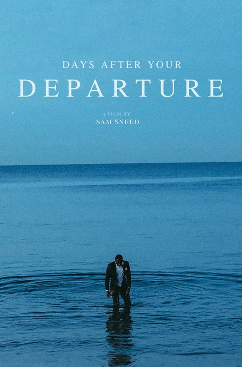 Days After Your Departure