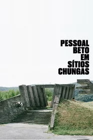 Pessoal Beto em Sítios Chungas
