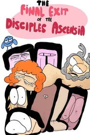 The Final Exit of the Disciples of Ascensia