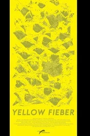 Yellow Fieber
