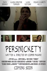 Persnickety