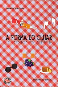 A Forma do Olhar