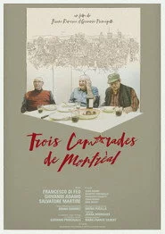 Trois camarades de Montréal