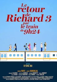 Le retour de Richard 3 par le train de 9h24