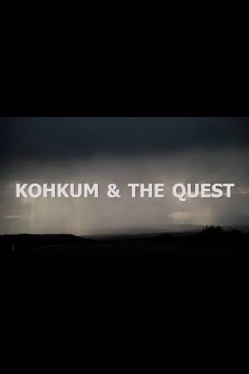 Kohkum & The Quest