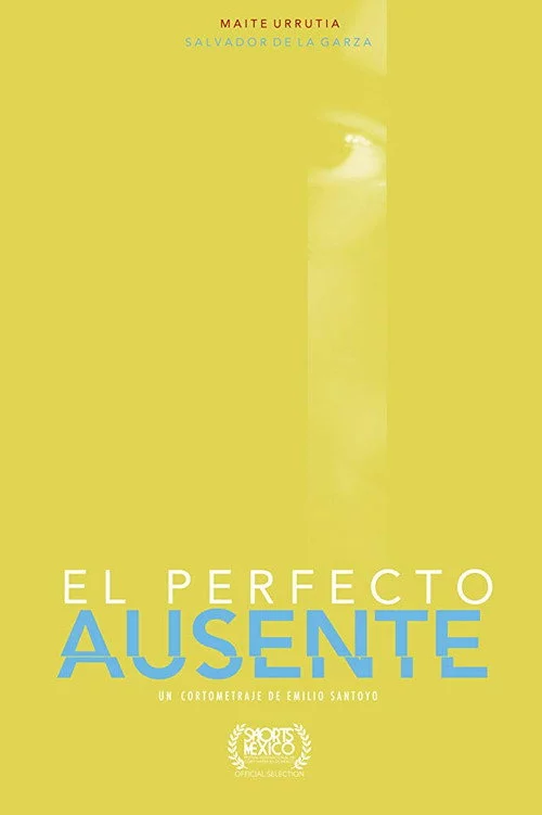El Perfecto Ausente