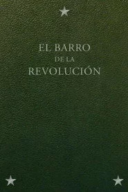 El Barro de la Revolucion
