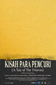 Kisah Para Pencuri