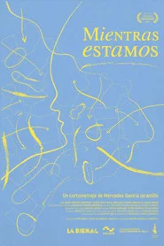 Mientras estamos