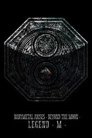 BABYMETAL ARISES - BEYOND THE MOON - LEGEND - M -