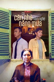 Có Căn Nhà Nằm Nghe Nắng Mưa