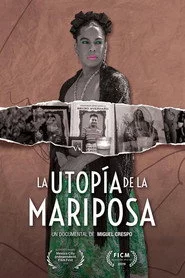 La Utopía de la Mariposa