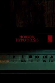 Horror Hypothesis