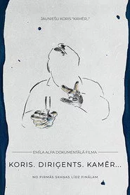 Koris. Diriģents. Kamēr…