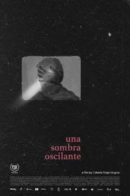 Una Sombra Oscilante