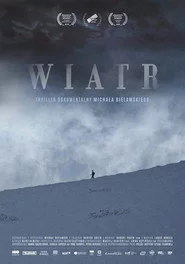 Wiatr. Thriller dokumentalny