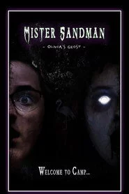 Mister Sandman : Olivia's Ghost