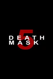 Death Mask 5