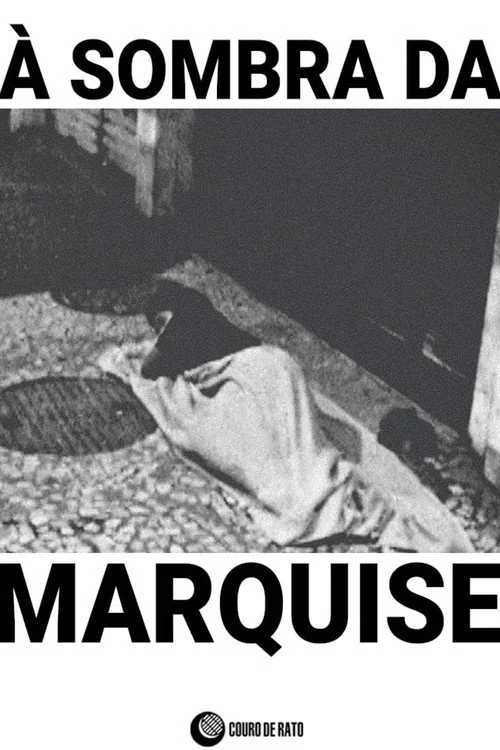 À Sombra da Marquise