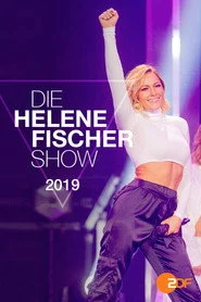 Die Helene Fischer Show 2019
