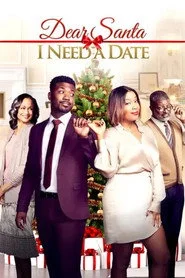 Dear Santa,  I Need a Date