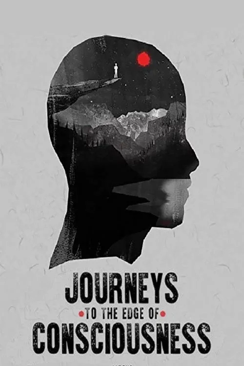 Journeys to the Edge of Consciousness