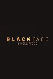 Blackface and Hollywood