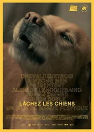 Lâchez les chiens