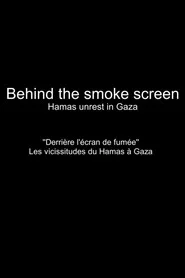 Behind the Smokescreen: Hamas Unrest in Gaza
